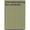 Internationalizing the University door Yvonne Turner