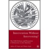 Intervention Without Intervening? door Thomas Legler
