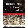 Introducing Cultural Anthropology by Jenell Paris