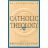 Introduction To Catholic Theology door Richard Lennan