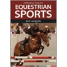 Introduction To Equestrian Sports door Kate Luxmoore