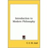 Introduction To Modern Philosophy by Cyril E.M. Joad