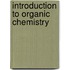 Introduction to Organic Chemistry