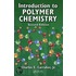 Introduction to Polymer Chemistry