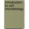 Introduction to Soil Microbiology door Mark S. Coyne