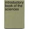 Introductory Book of the Sciences door James Nicol