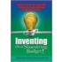 Inventing on a Shoestring Budget!