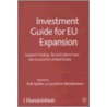 Investment Guide For Eu Expansion door Ralph Spiller