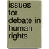 Issues For Debate In Human Rights
