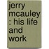 Jerry Mcauley : His Life And Work