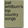 Joel Whitburn's Top Country Songs door Joel Whitburn