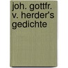 Joh. Gottfr. V. Herder's Gedichte door Johann Gottfried Herder