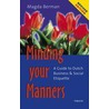 Minding your manners door M. Berman
