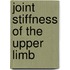 Joint Stiffness of the Upper Limb