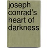 Joseph Conrad's Heart of Darkness door Dcra GoonetIlleke