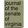 Journal Of The Senate Of Virginia door Senate Virginia. Gener