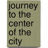 Journey to the Center of the City door Randy Wayne White