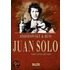 Juan Solo 01 - Sohn einer Hündin