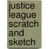 Justice League Scratch and Sketch