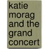 Katie Morag And The Grand Concert