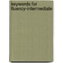 Keywords For Fluency-Intermediate