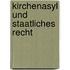 Kirchenasyl und staatliches Recht