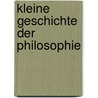 Kleine Geschichte der Philosophie door Otfried HÖFfe