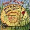 Klopf klopf! Wer wohnt denn hier? door Guido Wandrey