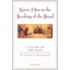 Know Him In The Breaking Of Bread