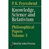 Knowledge, Science And Relativism
