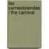 Las carnestolendas / The Carnival