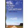 Last Chance at the Lost and Found door Marcia Finical