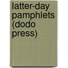 Latter-Day Pamphlets (Dodo Press) by Thomas Carlyle