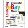 Launching A Successful Ebay Store door Ron C. Mansfield