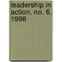 Leadership in Action, No. 6, 1998