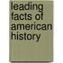 Leading Facts of American History