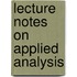 Lecture Notes On Applied Analysis