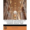 Lectures On The Church Of England door Hugh Mcneile