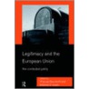 Legitimacy And The European Union by Thomas Banchoff