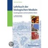 Lehrbuch der biologischen Medizin door Hartmut Heine