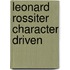 Leonard Rossiter Character Driven
