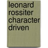Leonard Rossiter Character Driven by Guy Adams