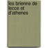 Les Brienne de Lecce Et D'Athenes