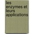 Les Enzymes Et Leurs Applications