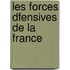 Les Forces Dfensives de La France