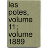 Les Potes, Volume 11; Volume 1889 door Jules Barbey D'aurevilly