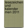 Lesezeichen und Kalender Men 2011 door Onbekend