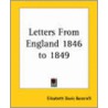 Letters From England 1846 To 1849 door Elizabeth Davis Bancroft