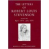 Letters Of Robert Louis Stevenson by Robert Louis Stevension