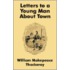 Letters To A Young Man About Town